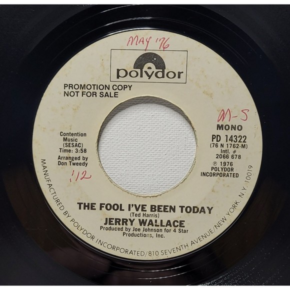 Jerry Wallace ‎Promo 45 The Fool I've Been Today on Polydor VG-VG+ Rock - Picture 2 of 2